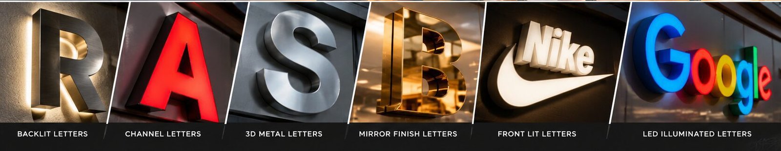 Six types of 3d sign lettering: backlit, channel, 3d metal, mirror finish, front lit and led illuminated